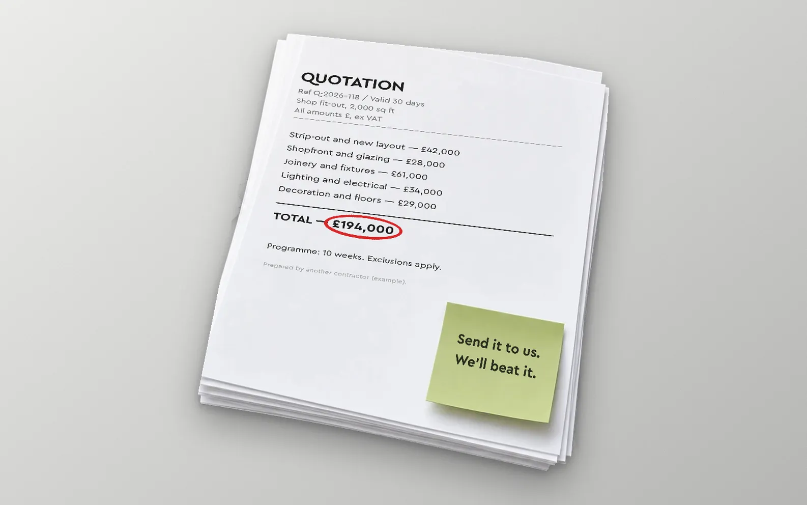 Example quotation for a 2,000 sq ft shop fit-out from another contractor with the total circled, and the note: send it to us, we will beat it